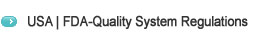 USA FDA �C Quality System Regulations 